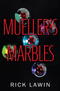 Imagen de portada: Mueller's Marbles 9781977274014