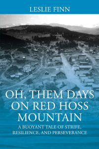 Titelbild: Oh’ Them Days on Red Hoss Mountain 9781977271082