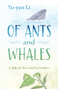 Imagen de portada: Of Ants and Whales 9781977272874