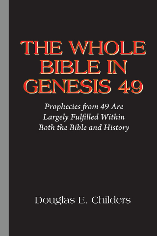 Omslagafbeelding: THE WHOLE BIBLE IN GENESIS 49 9781977273970
