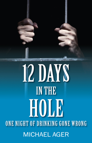 Cover image: 12 Days in the Hole 9781977276438