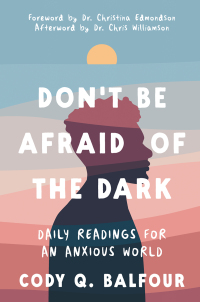 Cover image: Don't Be Afraid of the Dark 9781977271181