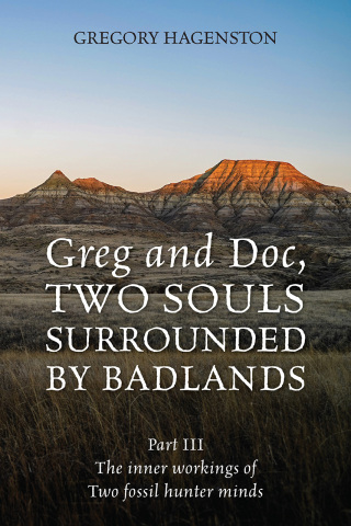 表紙画像: Greg and Doc III, Two Souls Surrounded by Badlands 9781977273505