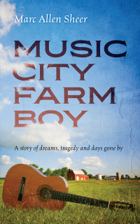 Cover image: Music City Farm Boy 9781977276872