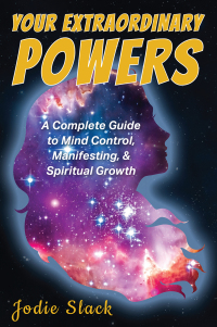 Cover image: Your Extraordinary Powers 9781977276674