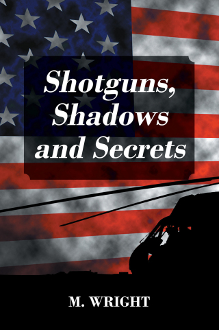 Cover image: Shotguns, Shadows and Secrets 9781977277107