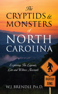 Titelbild: The Cryptids & Monsters of North Carolina 9781977277640