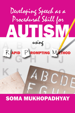 Cover image: Developing Speech as a Procedural Skill for Autism using RPM 9781977276988
