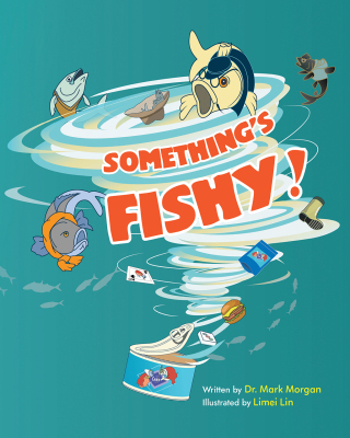 Cover image: Something's Fishy 9781977275592