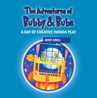 Imagen de portada: The Adventures of Bubby & Bubs 9781977282637