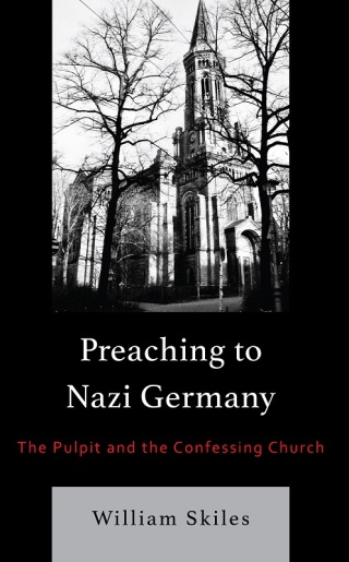 Cover image: Preaching to Nazi Germany 9781978700635