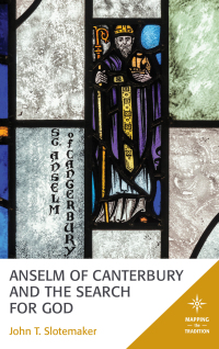 Imagen de portada: Anselm of Canterbury and the Search for God 9781978701410