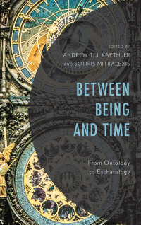 Cover image: Between Being and Time 9781978701809