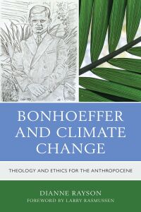 Titelbild: Bonhoeffer and Climate Change 9781978701830