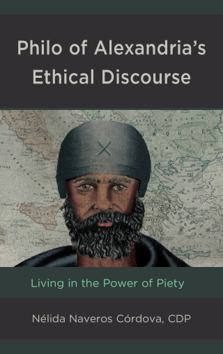 Cover image: Philo of Alexandria’s Ethical Discourse 9781978702257