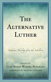 Cover image: The Alternative Luther 9781978703810