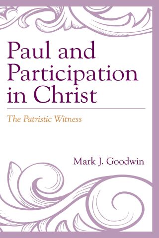 Cover image: Paul and Participation in Christ 1st edition 9781978707177