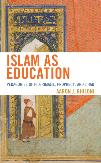 Cover image: Islam as Education 9781978707597