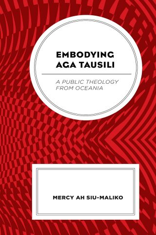 Cover image: Embodying Aga Tausili 1st edition 9781978708525