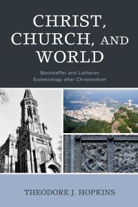 Imagen de portada: Christ, Church, and World 9781978708587