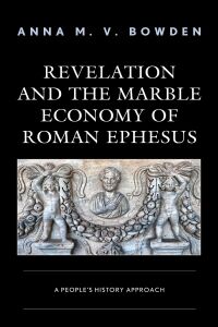 Omslagafbeelding: Revelation and the Marble Economy of Roman Ephesus 9781978710177