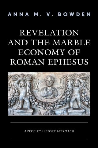 Cover image: Revelation and the Marble Economy of Roman Ephesus 1st edition 9781978710177