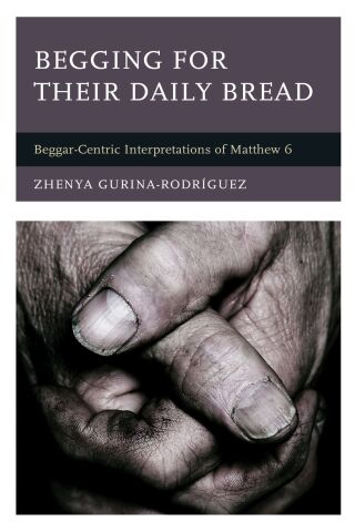 Cover image: Begging for Their Daily Bread 1st edition 9781978710627