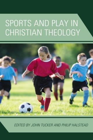 Immagine di copertina: Sports and Play in Christian Theology 9781978711433