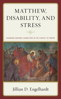Cover image: Matthew, Disability, and Stress 9781978712034