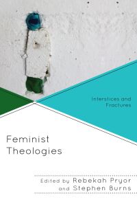 Omslagafbeelding: Feminist Theologies 9781978712393