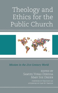 Cover image: Theology and Ethics for the Public Church 9781978713239