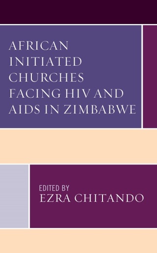 Cover image: African Initiated Churches Facing HIV and AIDS in Zimbabwe 1st edition 9781978713628