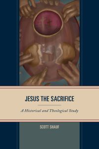 Cover image: Jesus the Sacrifice 9781978713895