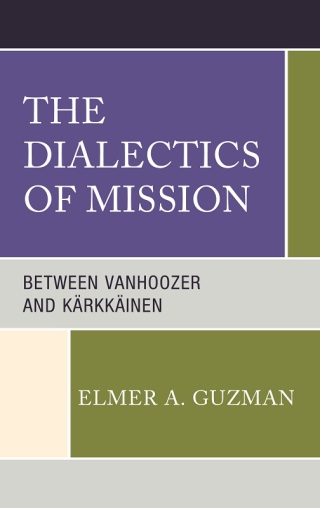 Cover image: The Dialectics of Mission 1st edition 9781978715004