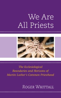 Cover image: We Are All Priests 9781978715424