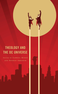 Immagine di copertina: Theology and the DC Universe 9781978716117