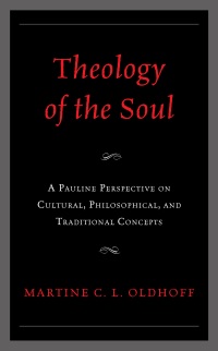 表紙画像: Theology of the Soul 9781978716803