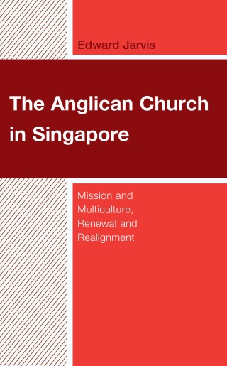 Cover image: Anglican Church in Singapore 9781978716988