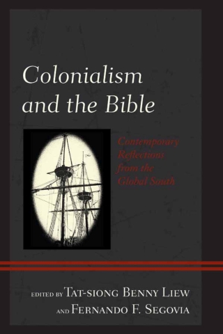Imagen de portada: Colonialism and the Bible 1st edition 9781498572774