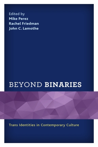 Imagen de portada: Beyond Binaries 1st edition 9781498593670