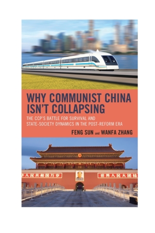 Cover image: Why Communist China isn’t Collapsing 1st edition 9781498567176