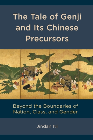 Cover image: The Tale of Genji and its Chinese Precursors 1st edition 9781793634412