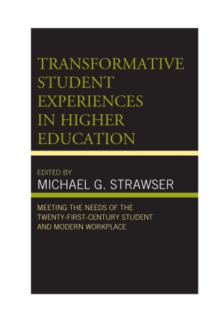 صورة الغلاف: Transformative Student Experiences in Higher Education 1st edition 9781498560672