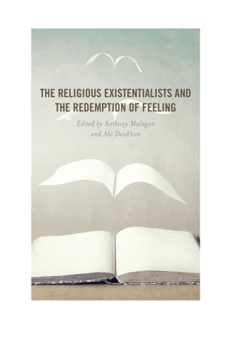 Imagen de portada: The Religious Existentialists and the Redemption of Feeling 1st edition 9781498584760