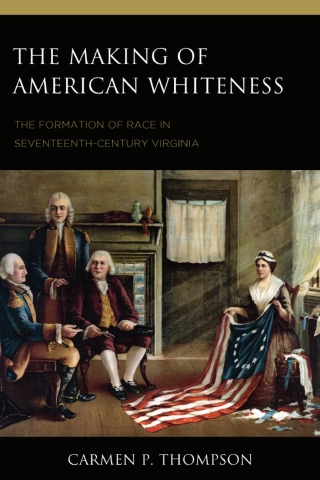 表紙画像: The Making of American Whiteness 1st edition 9781666923230