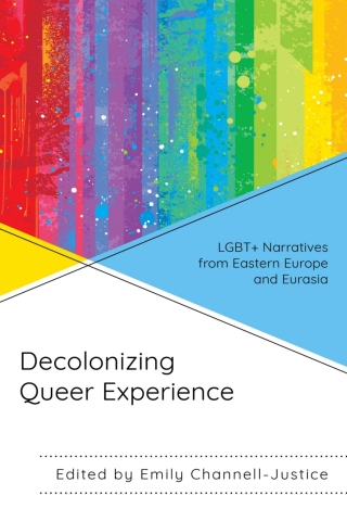 Imagen de portada: Decolonizing Queer Experience 1st edition 9781793630322