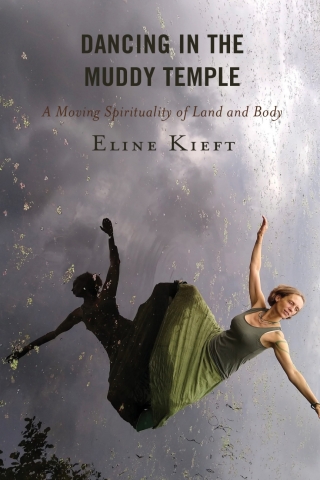 Cover image: Dancing in the Muddy Temple 1st edition 9780739189023