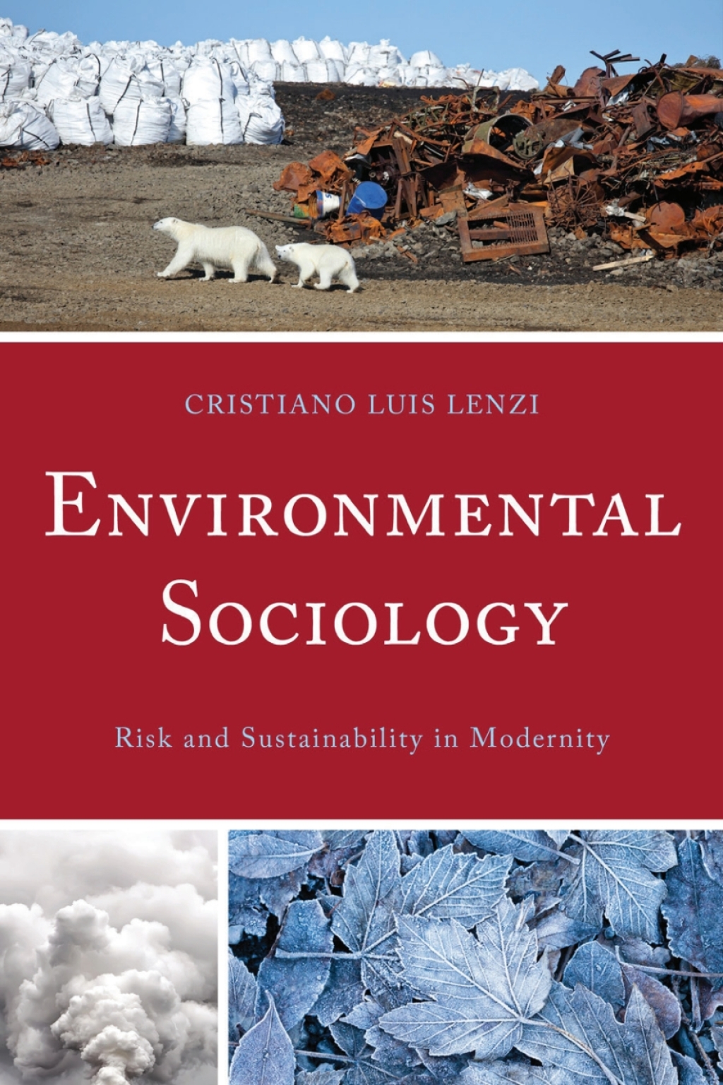 ISBN 9781666911527 product image for Environmental Sociology - 1st Edition (eBook Rental) | upcitemdb.com