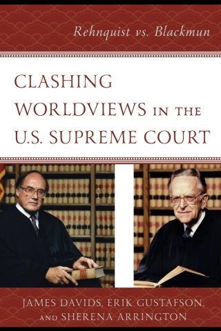 Imagen de portada: Clashing Worldviews in the U.S. Supreme Court 1st edition 9781498570619