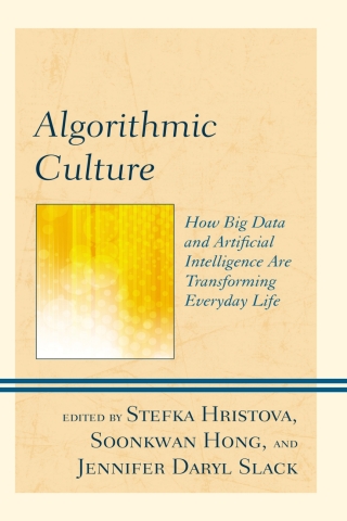 Cover image: Algorithmic Culture 1st edition 9781793635754